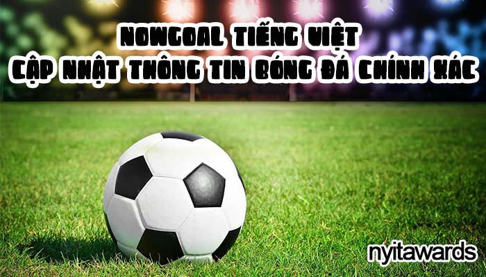 Nowgoal Tiếng Việt