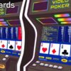 Video Poker là gì? Giải thích luật và 5 cách chơi thắng lớn